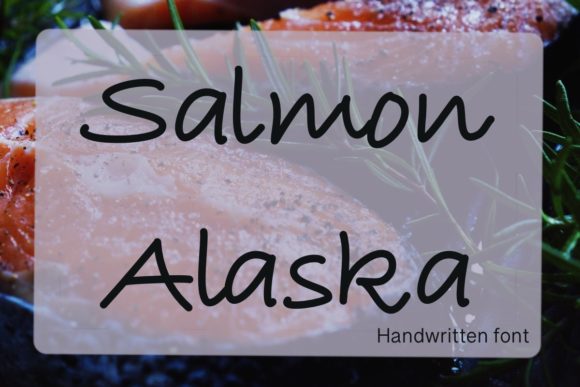 Salmon Alaska: A Handwritten Font for Web Design