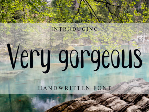 Very Gorgeous: A Charming Handwritten Font for Marketers