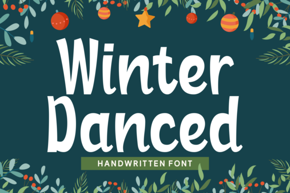 Winter Danced: A Bold Handwritten Font for Makers